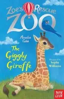 Zoeina záchranná zoo: Žirafa Zoo Zeee: Žirafa Zooe: Žirafa Zooe: Žirafa - Zoe's Rescue Zoo: The Giggly Giraffe