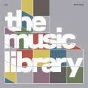 Hudobná knižnica: Revidované a rozšírené vydanie - The Music Library: Revised and Expanded Edition