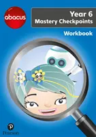 Abacus Mastery Checkpoints Pracovný zošit 6. ročník / P7 - Abacus Mastery Checkpoints Workbook Year 6 / P7