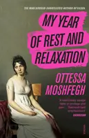 Môj rok oddychu a relaxu - My Year of Rest and Relaxation