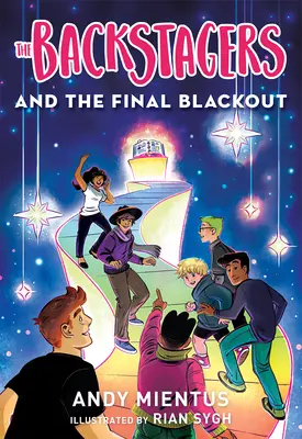 Záložníci a konečné zatemnenie (Záložníci #3) - The Backstagers and the Final Blackout (Backstagers #3)