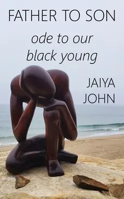 Otec synovi: Óda na našu čiernu mládež - Father to Son: Ode to Our Black Young