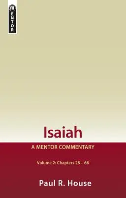 Izaiáš 2. diel: Komentár pre učiteľov - Isaiah Vol 2: A Mentor Commentary
