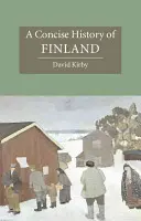 Stručné dejiny Fínska - A Concise History of Finland