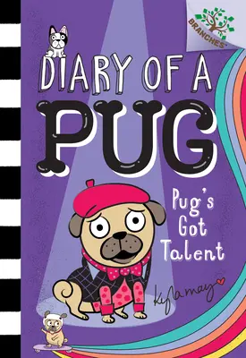 Mopslík má talent: A Branches Book (Diary of a Pug #4) (Library Edition), 4 - Pug's Got Talent: A Branches Book (Diary of a Pug #4) (Library Edition), 4