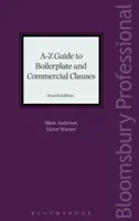 Sprievodca od A do Z po obchodné doložky - A-Z Guide to Boilerplate and Commercial Clauses