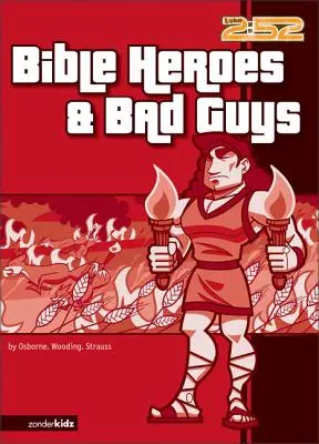 Biblickí hrdinovia a zloduchovia - Bible Heroes and Bad Guys