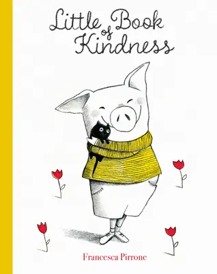 Malá kniha láskavosti - Little Book of Kindness