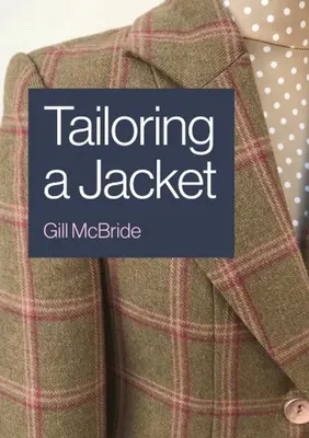 Ušitie bundy na mieru - Tailoring a Jacket