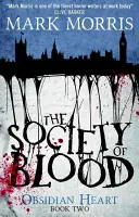 Spoločnosť krvi: Obsidiánové srdce Kniha 2 - The Society of Blood: Obsidian Heart Book 2