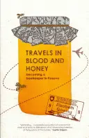 Cesty krvou a medom - Ako sa stať včelárom v Kosove - Travels Through Blood and Honey - Becoming a Beekeeper in Kosovo