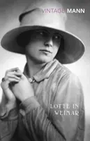 Lotte vo Weimare - Lotte In Weimar