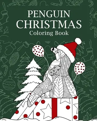 Tučniak Vianočné maľovanky - Penguin Christmas Coloring Book