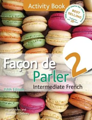 Facon de Parler 2 5ED - Kniha aktivít - Facon de Parler 2 5ED - Activity Book