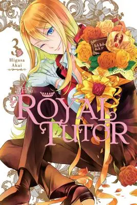 Kráľovský učiteľ, zväzok 3 - The Royal Tutor, Vol. 3