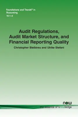 Regulácie auditu, štruktúra audítorského trhu a kvalita finančného výkazníctva - Audit Regulations, Audit Market Structure, and Financial Reporting Quality