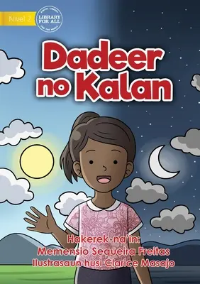Deň a noc - Dadeer No Kalan - Day And Night - Dadeer No Kalan