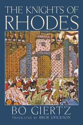 Rytieri z Rodosu - The Knights of Rhodes