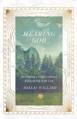 Počuť Boha: Rozvíjanie konverzačného vzťahu s Bohom - Hearing God: Developing a Conversational Relationship with God