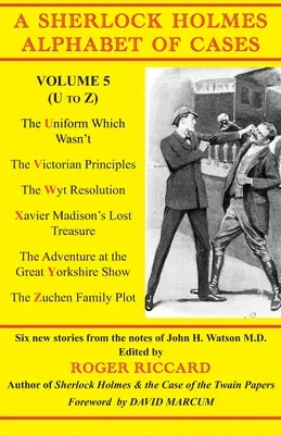 Abeceda prípadov Sherlocka Holmesa, 5. zväzok (U až Z) - A Sherlock Holmes Alphabet of Cases Volume 5 (U to Z)