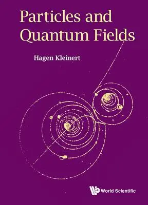 Častice a kvantové polia - Particles and Quantum Fields