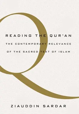 Čítanie Koránu: Súčasný význam posvätného textu islamu - Reading the Quran: The Contemporary Relevance of the Sacred Text of Islam