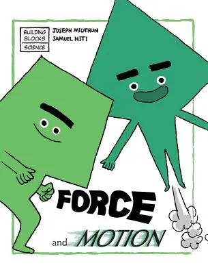 Sila a pohyb - Force and Motion