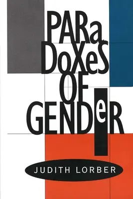Rodové paradoxy - Paradoxes of Gender