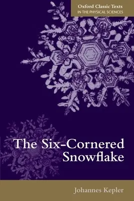 Snehová vločka so šiestimi rohmi - The Six-Cornered Snowflake