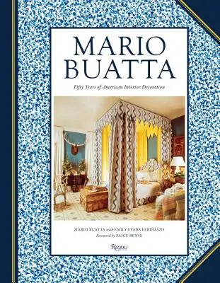 Mario Buatta: Päťdesiat rokov americkej výzdoby interiérov - Mario Buatta: Fifty Years of American Interior Decoration