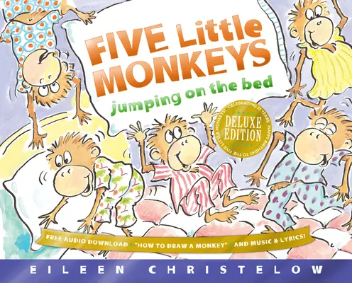 Päť malých opičiek skákajúcich na posteli Deluxe Edition - Five Little Monkeys Jumping on the Bed Deluxe Edition