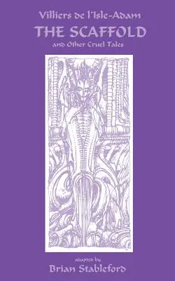 Lešenie a iné kruté príbehy - The Scaffold and Other Cruel Tales