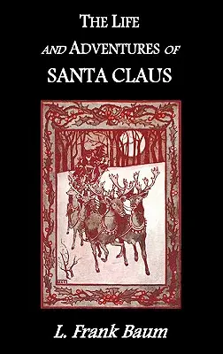 Život a dobrodružstvá Santa Clausa - The Life and Adventures of Santa Claus