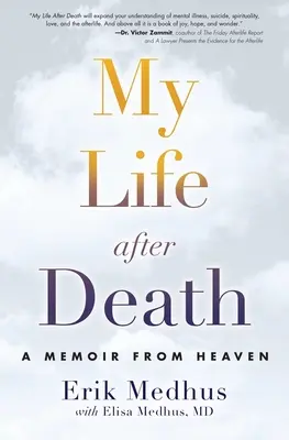 Môj život po smrti: Spomienky z neba - My Life After Death: A Memoir from Heaven