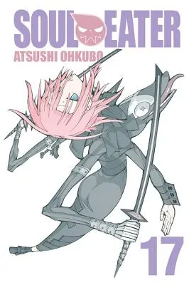 Soul Eater, zv. 17 - Soul Eater, Vol. 17