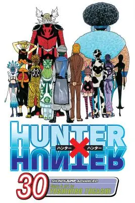 Hunter X Hunter, zväzok 30, 30 - Hunter X Hunter, Vol. 30, 30