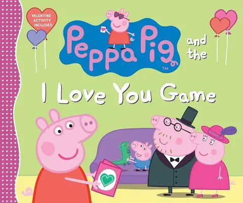 Prasiatko Peppa a hra Milujem ťa - Peppa Pig and the I Love You Game