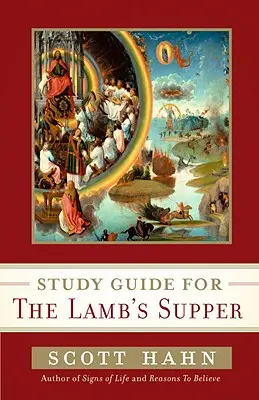 Študijná príručka k Baránkovej večeri - Study Guide for the Lamb's Supper