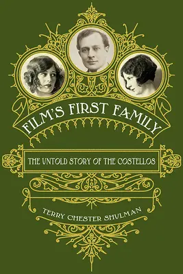 Filmová prvá rodina: Nevypovedaný príbeh Costellovcov - Film's First Family: The Untold Story of the Costellos