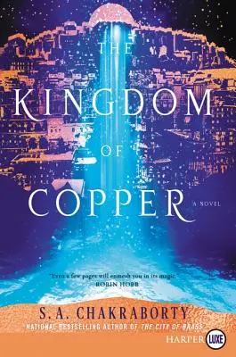 Medené kráľovstvo - The Kingdom of Copper