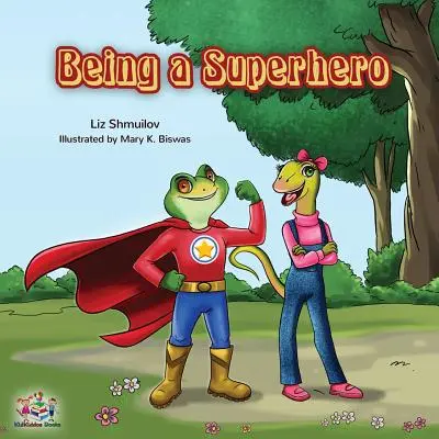 Byť superhrdinom - Being a Superhero