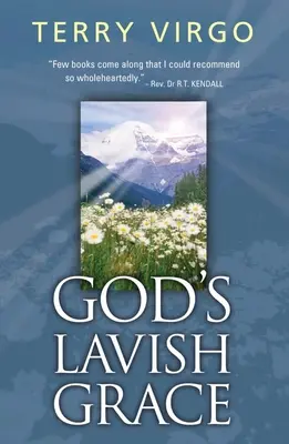 Božia štedrá milosť - God's Lavish Grace