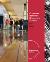Spotrebiteľské správanie: (Cronley Maria (Miami (Ohio) University)) - Consumer Behavior: Science and Practice, International Edition (Cronley Maria (Miami (Ohio) University))