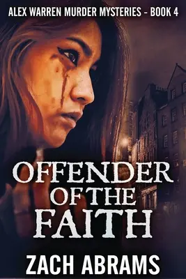 Zločinec viery - Offender Of The Faith