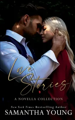 Milostné príbehy: Zbierka noviel - Love Stories: A Novella Collection