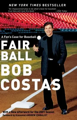 Fair Ball: A Fan's Case for Baseball