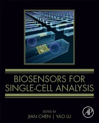 Biosenzory na analýzu jednej bunky - Biosensors for Single-Cell Analysis