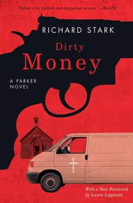 Špinavé peniaze: Parkerov román - Dirty Money: A Parker Novel