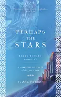 Možno hviezdy - Perhaps the Stars