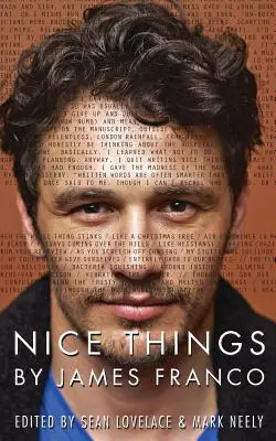 Pekné veci od Jamesa Franca - Nice Things by James Franco
